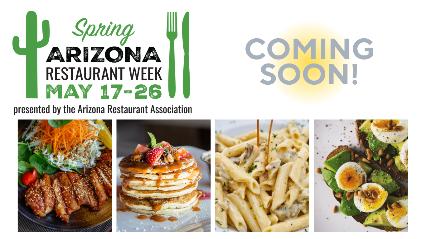 Arizona Restaurant Week Arizona Restaurant Association